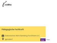 Pädagogische Fachkraft - Igensdorf