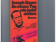 An einem Tag wie jeder andere,Joseph Hayes,Fischer Verlag,1975 - Linnich