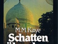 Schatten über dem Mond. Roman von M.M. Kaye - Mönchengladbach