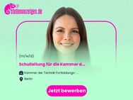 Schulleitung (m/w/d) für die Kammer der Technik - Berlin