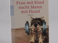 Yael Ichilov - Frau mit Kind sucht M ann mit Hund - 0,75 € - Helferskirchen