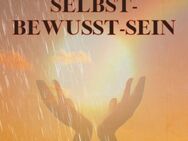 Selbst-Bewusst-Sein E-Book oder PDF - Wittmund