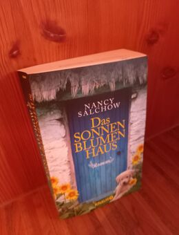 Das Sonnenblumenhaus. Broschiertes Taschenbuch v. 2016, Knaur Verlag, Nancy Salchow (Autorin) - Rosenheim