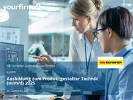 Ausbildung zum Produktgestalter Technik (w/m/d) 2025 - Giebelstadt