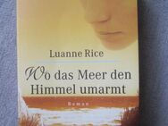 Buch von Luanne Rice - Wo das Meer den Himmel umarmt - Ennepetal (Stadt der Kluterhöhle)