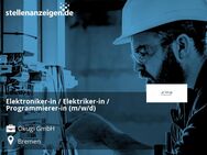 Elektroniker-in / Elektriker-in / Programmierer-in (m/w/d) - Bremen