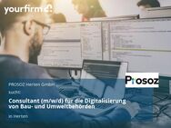 Consultant (m/w/d) für die Digitalisierung von Bau- und Umweltbehörden - Herten