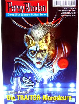 Perry Rhodan - Romanheft Nr. 2512 - Die Traitor-Marodeure - Biebesheim (Rhein)