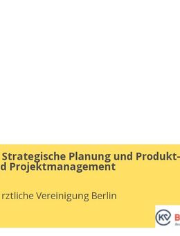 Referent:in Strategische Planung und Produkt-, Prozess- und Projektmanagement - Berlin