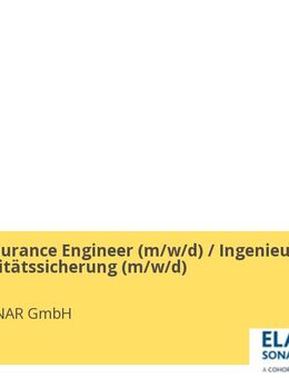 Quality Assurance Engineer (m/w/d) / Ingenieur in der Qualitätssicherung (m/w/d) - Kiel