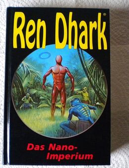 Ren Dhark-Das Nano-Imperium,Manfred Weinland,HJB Verlag,2003 - Linnich