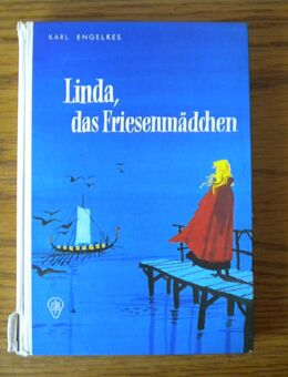 Linda,das Friesenmädchen,Karl Engelkes,Fischer Verlag,1961 - Linnich