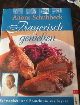bayerisch geniessen, alfons schuhbeck, kochbuch, rezepte, sternekoch - Erfurt