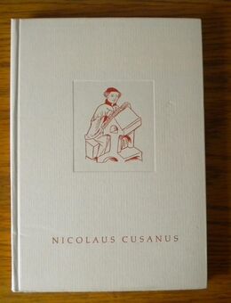 Das Werk des Nicolaus Cusanus,Gerd Heinz-Mohr,Willehad Paul Eckert,Wienand Verlag,1975 - Linnich