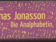 Jonas Jonasson - Die Analphabetin, die rechnen konnte - Regensburg