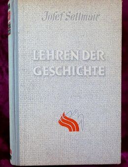 Josef Sellmair - Lehren der Geschichte - Niederfischbach