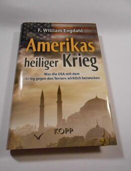F.William Engdahl "Amerikas heiliger Krieg", 2014, Band mit 288 Seiten - Cottbus