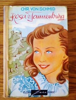 Rosa von Tannenburg-Christoph von Schmid,Kleins Verlag,Buch von 1952,Jugendbuch - Linnich