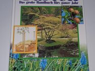 Garten - Das große Handbuch fürs ganze Jahr - Nürnberg