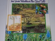 Garten - Das große Handbuch fürs ganze Jahr - Nürnberg