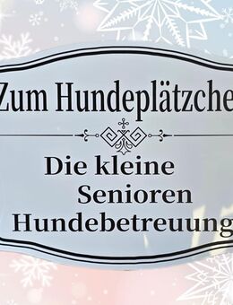 Zum Hundeplätzchen - Hundebetreuung für Seniorenhunde - Aarburg