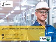 Qualitätstechniker (m/w/d) Bereich Komponenten - Leutkirch (Allgäu) Zentrum