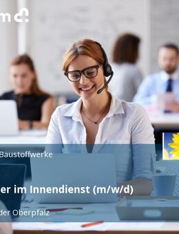 Fachberater im Innendienst (m/w/d) - Neumarkt (Oberpfalz)