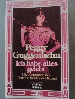 Peggy Guggenheim: Ich habe alles gelebt. - Münster
