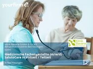 Medizinische Fachangestellte (m/w/d) - SalutoCare in Vollzeit / Teilzeit - Bad Kissingen