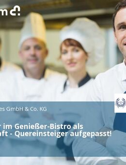 Gastgeber im Genießer-Bistro als Servicekraft - Quereinsteiger aufgepasst! (m/w/d) - Berlin