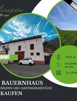 ***Altes Bauernhaus mit Nebengebäuden, bei Kirn, zu verkaufen!*** - Meckenbach (Landkreis Bad Kreuznach)