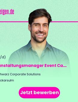 Veranstaltungsmanager Event Catering (m/w/d) - Neckarsulm