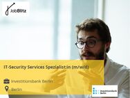 IT-Security Services Spezialist:in (m/w/d) - Berlin