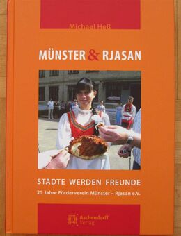 Heß: Münster & Rjasan. Städte werden Freunde. - Münster
