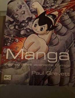 Manga – Sechzig Jahre japanische Comics von Paul Gravett - Hamm