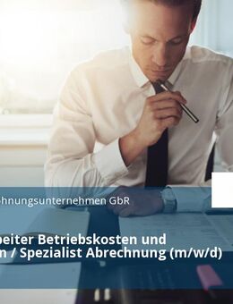 Sachbearbeiter Betriebskosten und Heizkosten / Spezialist Abrechnung (m/w/d) - Berlin