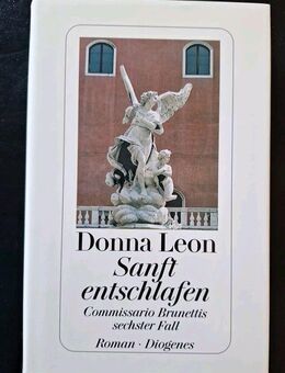 Donna Leon - Sanft entschlafen, Brunettis 6. Fall (gebundene Ausgabe) - Essen