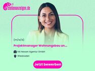 Projektmanager (m/w/d) Wohnungsbau und Kommunalentwicklung - Wiesbaden