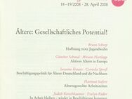 APUZ 18-19/2008 - Aus Politik und Zeitgeschichte - Ältere: Gesellschaftliches Potential! - Grünberg