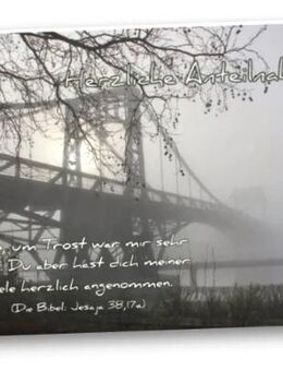 Christliche Trauerkarte: KW-Brücke im Morgennebel - Kondolenzkarte - Karten zur Trauer - Wilhelmshaven