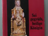 Sei gegrüßt, heilige Königin („Muttergottes von Werl“) - Münster