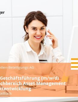 Assistenz Geschäftsführung (m/w/d) für den Fachbereich Asset Management und Projektentwicklung - Bergisch Gladbach