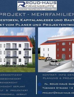+ EXKLUSIVES MEHRFAMILIENHAUS-PROJEKT! + - Bad Saulgau