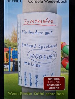 Ein Bruder zu verkaufen mit Bett und Spielzeug Cordula Weidenbach (Taschenbuch) - Essen