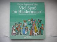 Viel Spaß im Biedermeier,Freya Stephan-Kühn/R.Rettich,Arena,1988 - Linnich