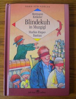 Blindekuh in Muzgigl,Hermann Krekeler,Marlies Rieper-Bastian,Nord-Süd-Verlag,1996 - Linnich