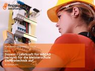 Dozent / Lehrkraft für WSCAD (w/m/d) für die Meisterschule Elektrotechnik auf Honorarbasis - Elmshorn