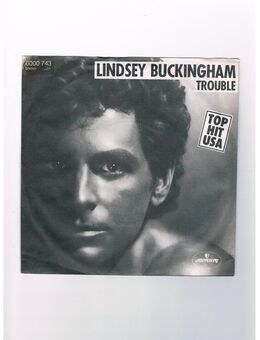 Lindsey Buckingham-Trouble-That´s How we do it in L.A.-Vinyl-SL,1981 - Linnich