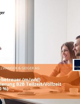 Vermittlerbetreuer (m/w/d) Baufinanzierung B2B Teilzeit/Vollzeit (70 % - 100 %) - Stuttgart