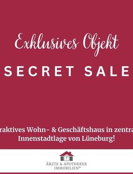 Attraktives Wohn- & Geschäftshaus in zentraler Innenstadtlage von Lüneburg! - Lüneburg